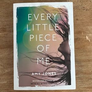 6/$30 Every Little Piece of Me by Amy Jones paperback book